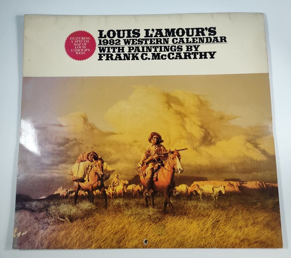 Frank McCarthy & Louis L'Amour Calendar 1982 with L'Amour's West Map